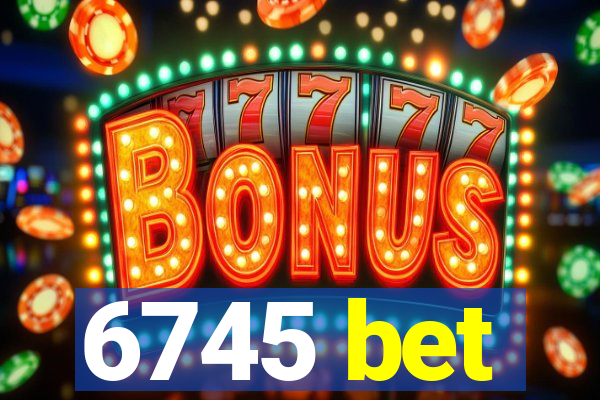6745 bet